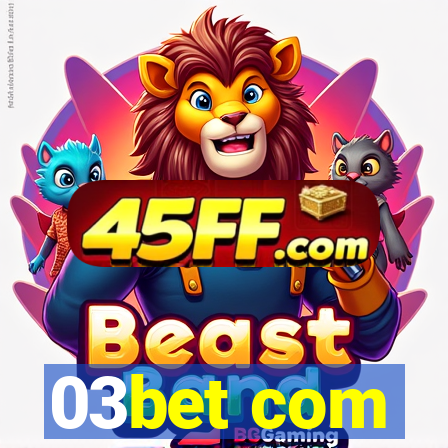 03bet com
